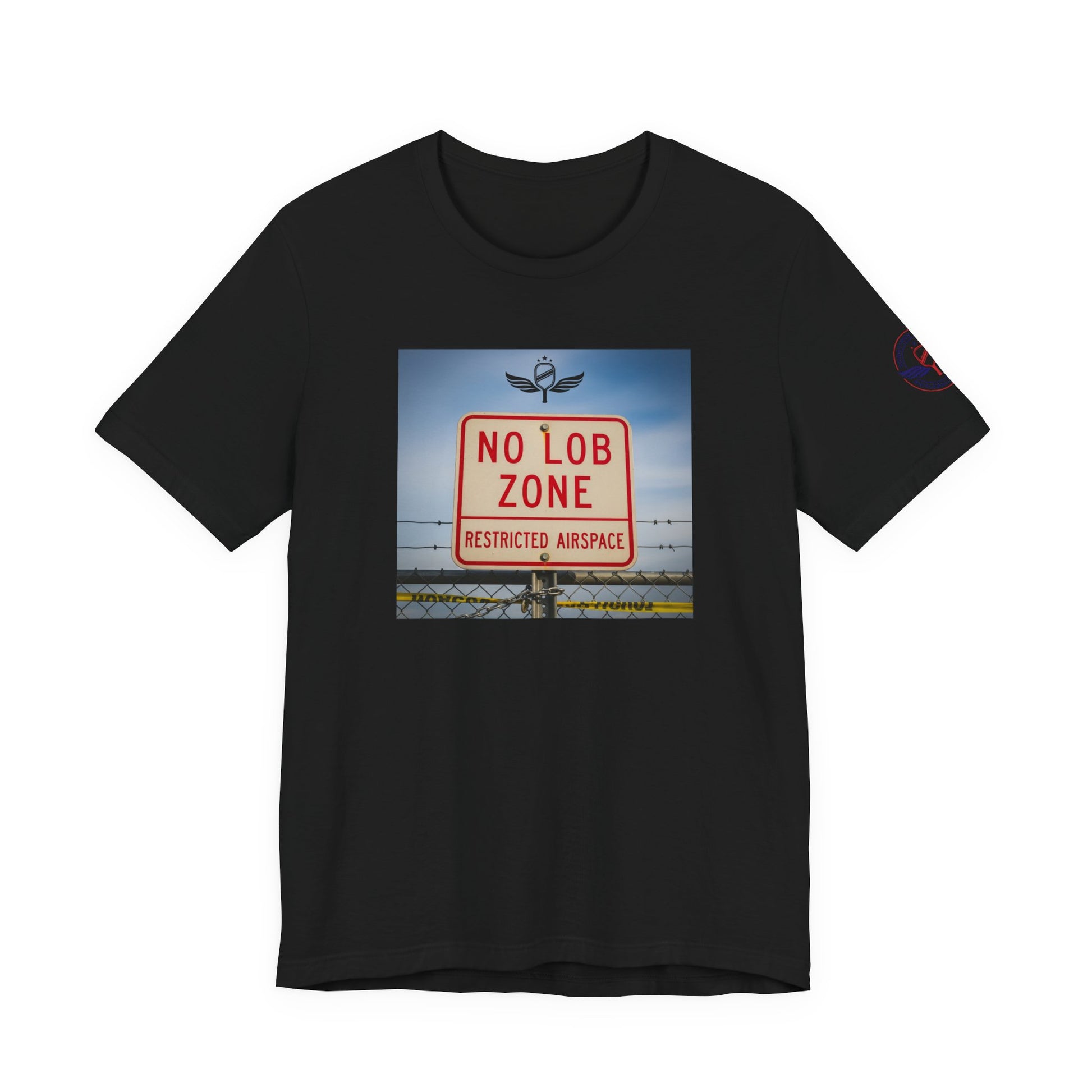 black t-shirt  Sometimes they fly  'No Lob Zone' pickleball apparel aggressive