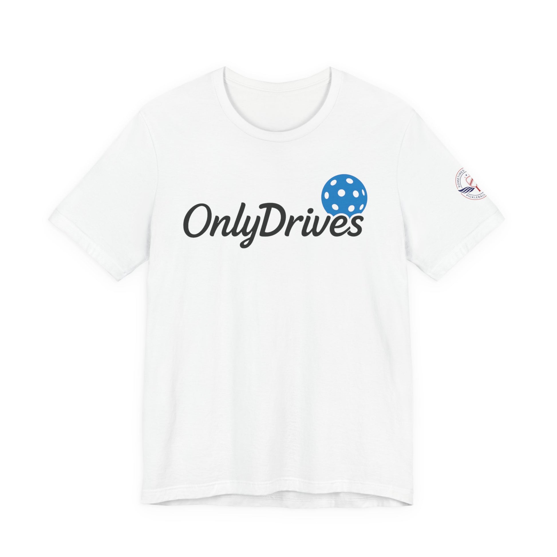White t-shirt with 'OnlyDrives' logo on a white background pickleball
