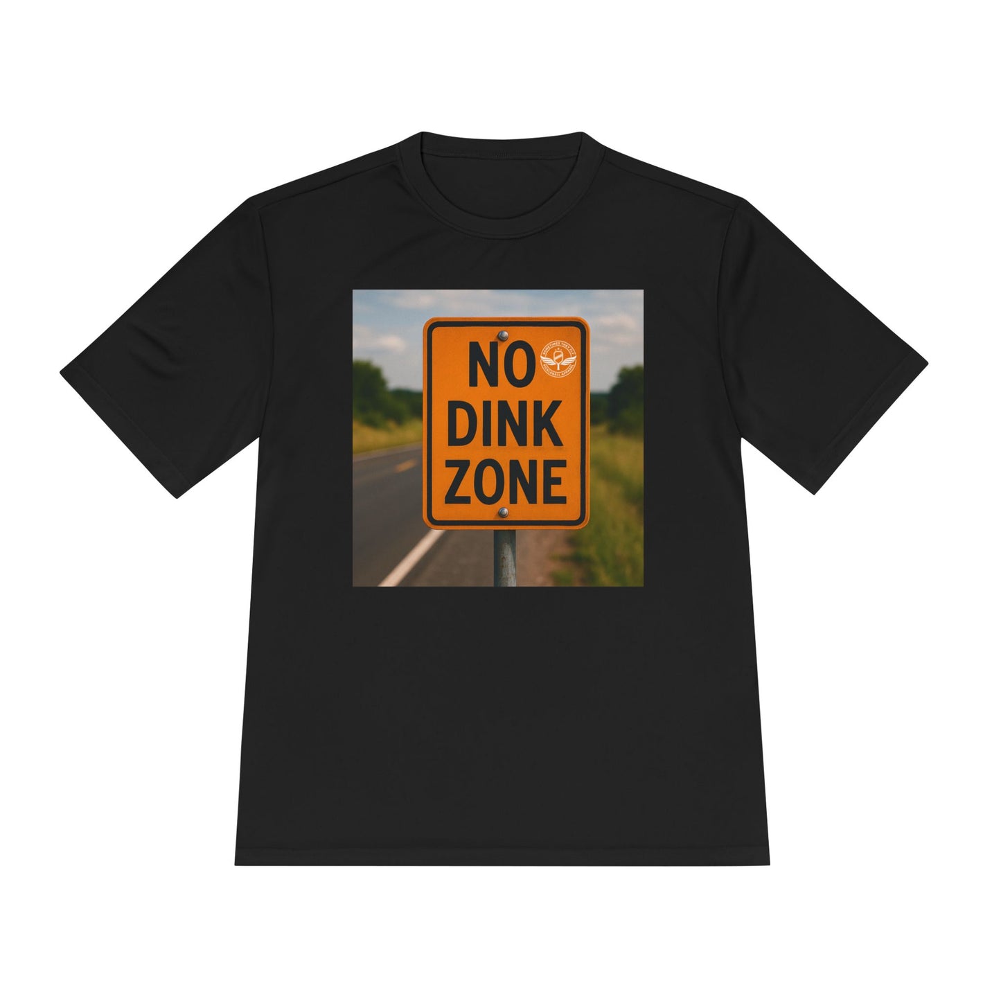 Black sometimes they fly “no dink zone” road sign pickleball shirt 