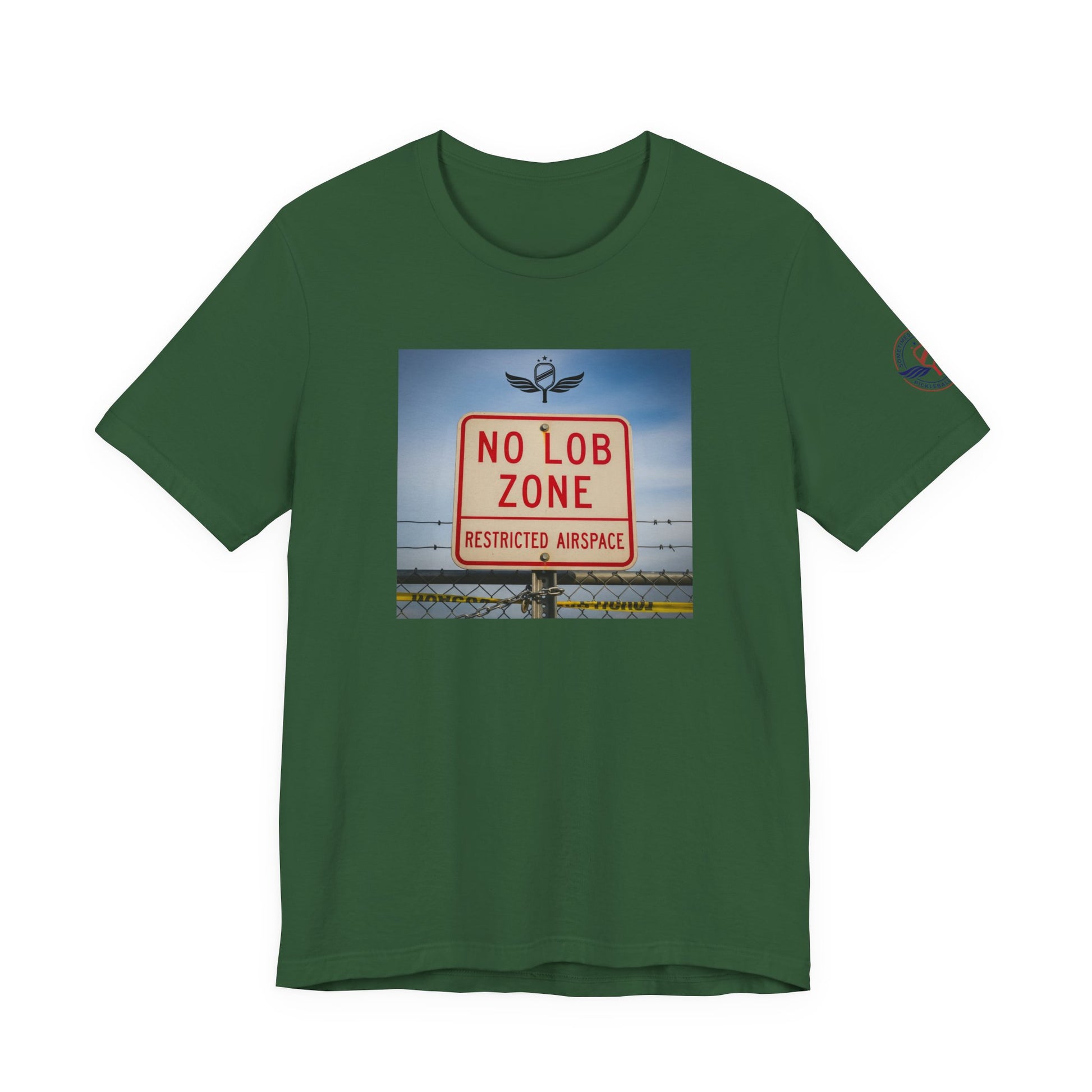 Green t-shirt  Sometimes they fly  'No Lob Zone' pickleball apparel aggressive