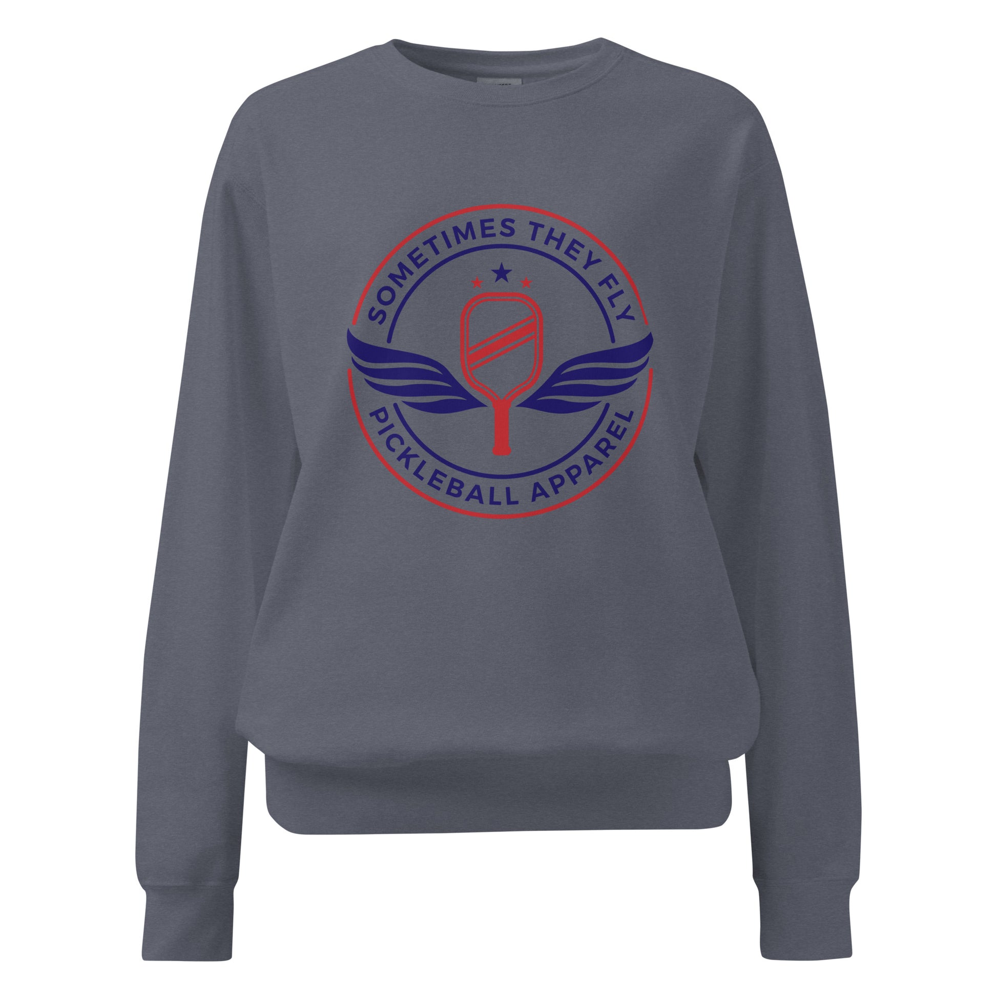 Sometimes they fly pickleball/comfort sweatshirt denim
