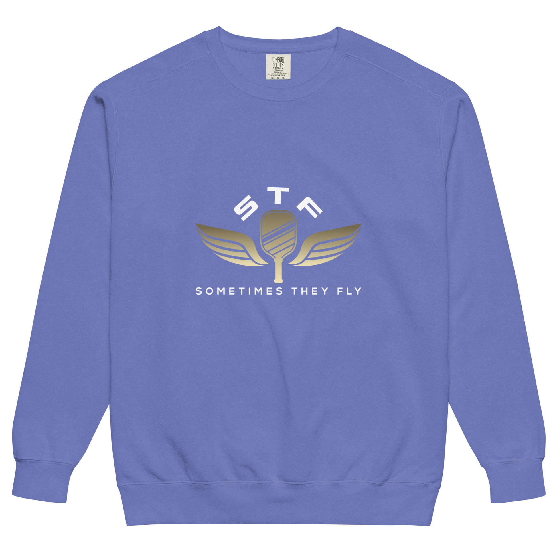 Sometimes they fly pickleball/comfort sweatshirt Flo blue